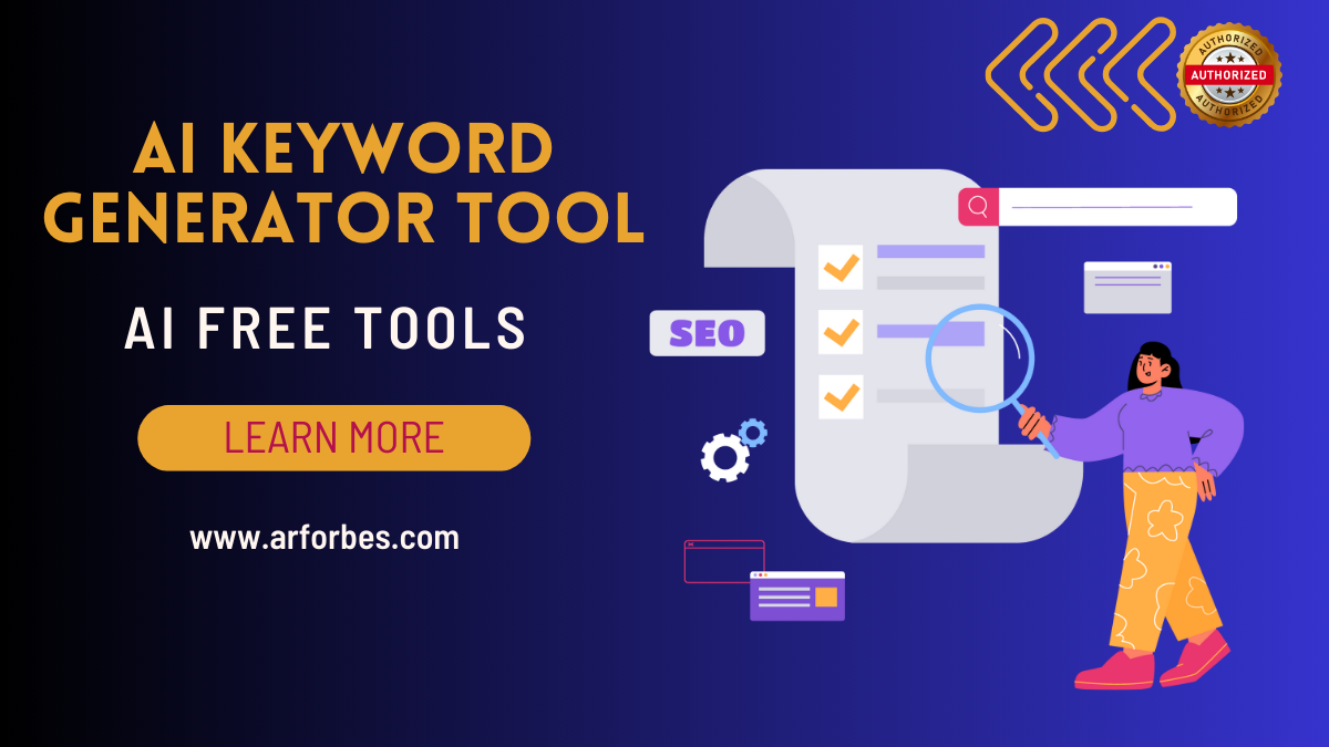 Ai Keyword Generator Tool: Find The Best Keyword Generator For Seo